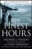 The Finest Hours: The True Story of the U.S. Coast Guard's Most Daring Sea Rescue