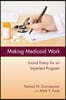 Medicaid Everyone Can Count on: Public Choices for Equity and Efficiency