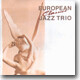 European Jazz Trio - Classics