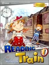 Reading Train 1 : Workbook