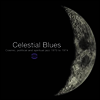 Various Artists - Celestial Blues: Cosmic Political & Spiritual Jazz (Vinyl)(2LP)