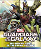 Marvel Guardians of the Galaxy The Ultimate Guide to the Cosmic Outlaws