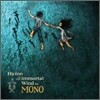Mono - Hymn To The Immortal Wind [2 LP]