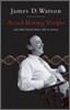 Avoid Boring People: Lessons from a Life in Science