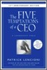 The Five Temptations of a CEO
