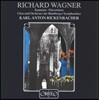 Karl Anton Rickenbacher 바그너: 칸타타, 서곡집 (Wagner: Cantatas, Overtures) 칼 안톤 리켄바허, 밤베르크 교향악단