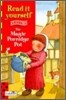 Read It Yourself Level 1 : Magic Porridge Pot