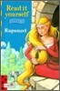 Read It Yourself Level 3 : Rapunzel