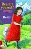 Read It Yourself Level 4 : Heidi