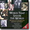 Words That Shook the World