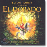 Elton John's - The Road To El Dorado (엘도라도) O.S.T
