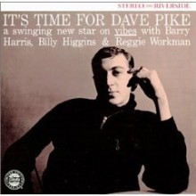 Dave Pike (데이브 파이크)- It's Time For Dave Pike (OJC) (Collectors Choice 50 Series - 37)
