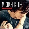 마이클 리 (Michael K. Lee) - Unconventional