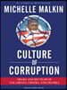 Culture of Corruption: Obama and His Team of Tax Cheats, Crooks, and Cronies
