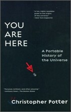 You Are Here: A Portable History of the Universe