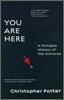 You Are Here: A Portable History of the Universe