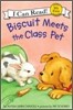 Biscuit Meets the Class Pet
