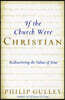If the Church Were Christian