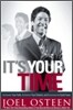 It's Your Time