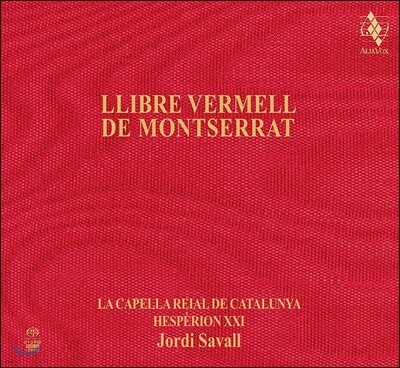Jordi Savall 몬세라트 수도원의 붉은 책 (Llibre Vermell de Montserrat) 조르디 사발, 에스페리옹 21
