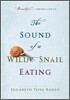 The Sound of a Wild Snail Eating
