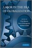 Labor in the Era of Globalization