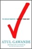 The Checklist Manifesto: How to Get Things Right