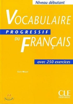 Vocabulaire Progressif du Francais Niveau Debutant, Livre d&#39;eleve