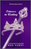 The Princess Diaries 4 : Princess in Waiting