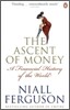 The Ascent of Money