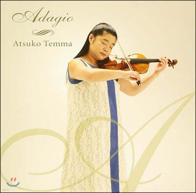 Atsuko Temma 아츠코 텐마 바이올린 연주집 (Adagio)