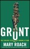 Grunt: The Curious Science of Humans at War