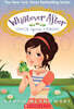 Whatever After #08 : Once Upon a Frog