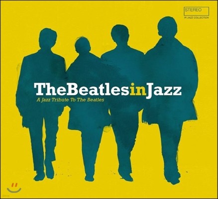 The Beatles In Jazz: A Jazz Tribute to the Beatles (비틀즈 인 재즈) [LP]