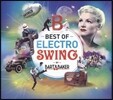 Best Of Electro Swing [by Bart & Baker] (베스트 오브 일렉트로 스윙)