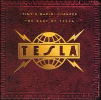 [중고] Tesla / Time&#39;s Makin&#39; Changes - The Best Of
