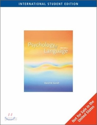 Psychology of Language, 5/E