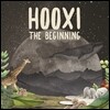 Hooxi, the Beginning