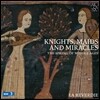 La Reverdie 중세의 봄: 기사와 처녀 그리고 기적 - 중세 음악 작품집 (Knights, Maids and Miracles: The Spring of Middle Ages) 라 레베르디