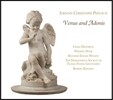 Ciara Hendrick / Robert Rawson 페푸슈: 비너스와 아도니스 (Johann Christoph Pepusch: Venus and Adonis) 시아라 헨드릭, 하모니우스 소사이어티 오브 티클피들 젠틀멘, 로버트 로손