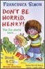 Don't Be Horrid, Henry! (Book+CD)