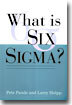 What Is Six Sigma?