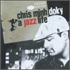 Chris Minh Doky - A Jazz Life (Best Album)