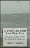In Every Life Some Rain Must Fall: The Power of Spiritology VI: Spiritual Medicine for the Illusion of Depression
