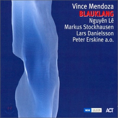 Vince Mendoza - Blauklang