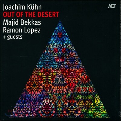 Joachim Kuhn - Out Of The Desert