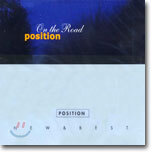 포지션 (Position) - On The Road (Old & New)