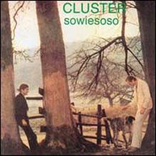 Cluster - Sowiesoso (180g 오디오파일 LP)