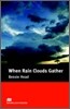 When Rain Clouds Gather