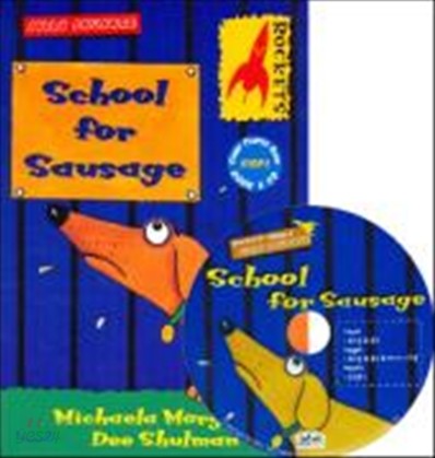 Rockets Step 1 : School for Sausage (Book &amp; CD)